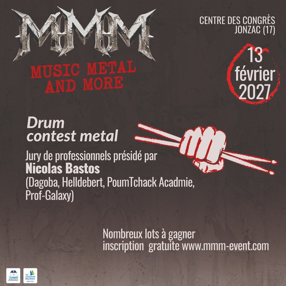 Affiche du MMM Drum Contest metal, samedi 13 février 2027 au Centre des Congrès de Jonzac : jury de professionnels présidé par Nicolas Bastos, nombreux lots à gagner, inscription gratuite.
